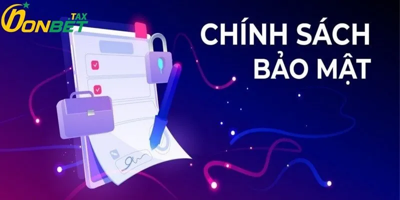 Chính Sách Bảo Mật ONBET 2 Những nguyên tắc bảo mật tại ONBET